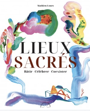 LIVRE - LIEUX SACR&Eacute;S
